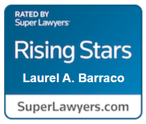 Rated by Super Lawyers | Rising Stars | Laurel A Barraco | Superlawyers.com